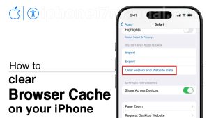 clear browser cache on iphone 17